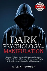 “Dark Psychology” – Tâm lý học bóng tối