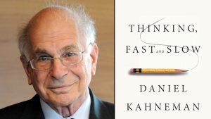 Thinking, Fast and Slow – Daniel Kahneman